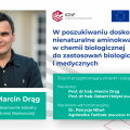 Instytut Chemii Fizycznej PAN zdobył grant Komisji Europejskiej ERA Chairs, liderem projektu jest prof. Marcin Drąg