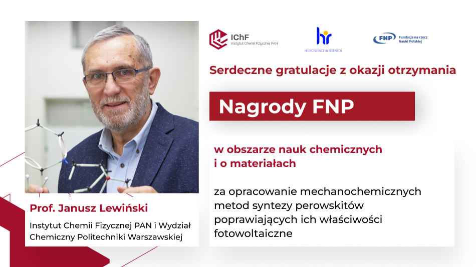 Prof. dr hab. inż. Janusz Lewiński otrzymał prestiżową Nagrodę Fundacji na rzecz Nauki Polskiej